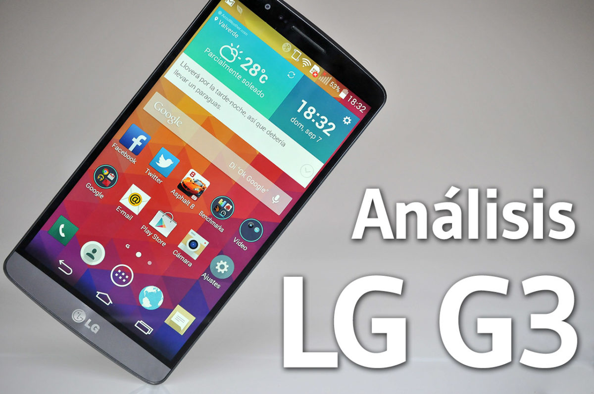 LG G3, Análisis. Review con características, precio y